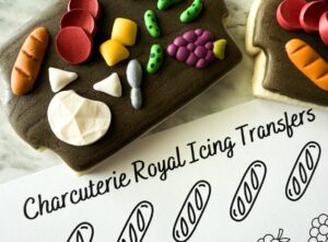 How to Make Charcuterie Cookies Using Royal icing Transfers!